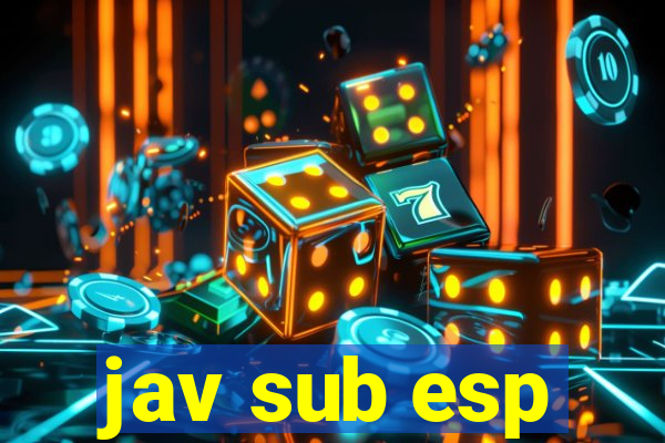 jav sub esp